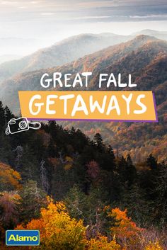 the great fall getaways with mountains in the background