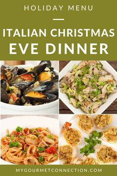 the italian christmas eve dinner menu with pictures of pasta, mussels and clams