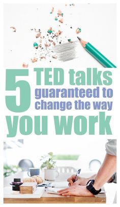 the words, 5 ted talks guaranteed to change the way you work are written in blue