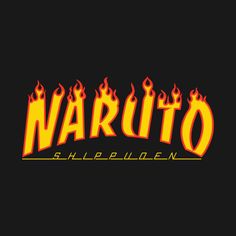 the word naruto in flames on a black background with red and yellow lettering