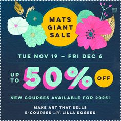 an advertisement for mats giant sale with flowers and leaves on the front, blue background