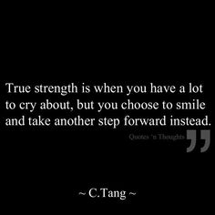 a black background with a quote from c tran about true strength and how to use it