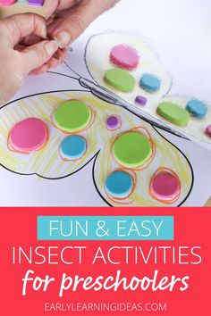 kids's art project with the words fun and easy insect activities for preschoolers