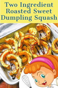 two ingredient roasted sweet dumpling squash recipe for kids to make and eat in the kitchen