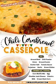 an advertisement for chili cornbread casserole with the recipe in it and other ingredients