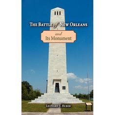 the battle of new orleans and its monument by lonzo v humber book cover