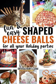 fun and easy shaped cheese balls for all your holiday parties