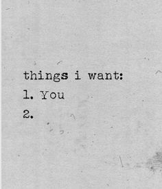 a piece of paper with the words things i want i you 2