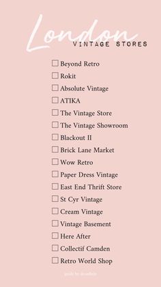 the london vintage store's list is shown on a pink background with white lettering