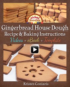 the gingerbread house dough recipe and baking instructions video book by kristen conairis