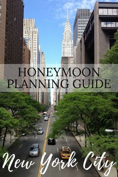 the new york city skyline with text that reads honeymoon planning guide