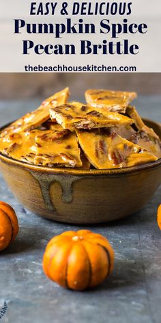 an easy and delicious pumpkin spice pecan brittle recipe that's perfect for fall