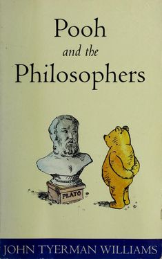 the book pooh and the philosphers by john tyerman williams