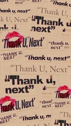 the words thank u next to each other are written in black and red on white paper