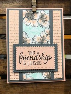 a handmade card with flowers on it that says, your friend is a blessing