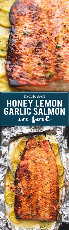 grilled honey lemon garlic salmon on foil with text overlay that reads honey lemon garlic salmon