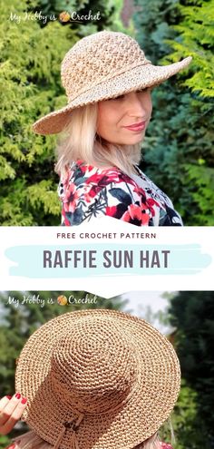 a woman wearing a straw hat with the text free crochet pattern raffle sun hat