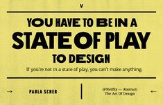 an advertisement for the state of play to design