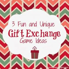 the words 3 fun and unique gift exchange game ideas