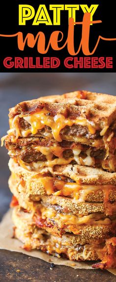 grilled cheese sandwiches stacked on top of each other with the title patty melt grilled cheese