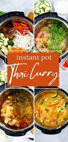 instant pot thai curry with vegetables in it and the words instant pot thai curry on top