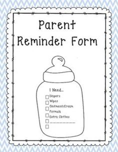 a baby bottle with the words parent reminder form