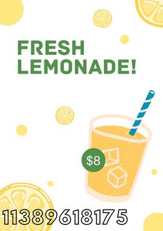 a lemonade advertisement with the words fresh lemonade