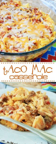 this taco mac casserole is loaded with ground beef and cheese