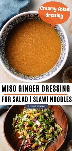 a bowl of miso ginger dressing for salad i saw noodles