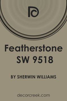 Featherstone SW 9518 Paint Color by Sherwin Williams Lodge Interiors, Taupe Paint, Neutral Paint, Paint Brands