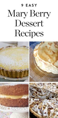 many different desserts are shown with the words 9 easy mary berry dessert recipes