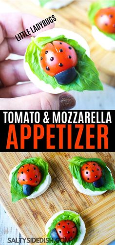 some little ladybugs are sitting on top of green leafy leaves and the words tomato & mozzarella appetizer above them