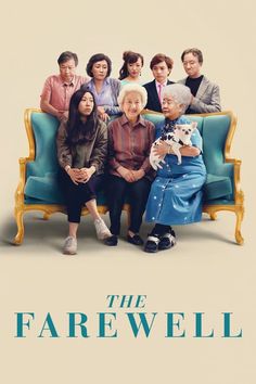 the farewell movie poster with an elderly woman sitting on a blue couch surrounded by other people