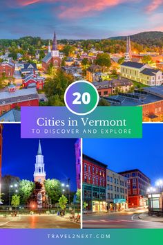 cities in vermont with text overlay that reads 20 cities in vermont to discovery and explore