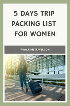 5 Days Trip Packing List for Women Packing List For Travel 5 Days, Packing For 5 Day Trip Carry On, Packing List 5 Days Summer, 5 Day Carry On Packing List Fall, Packing 5 Days In A Carry On, Packing List For 60 Degree Weather, Packing List For 5 Days, Five Day Packing List, Packing For 5 Days In A Carry On Summer