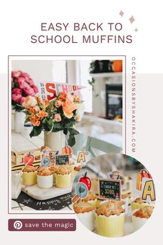 the back to school muffins flyer is shown with flowers and cupcakes