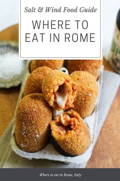 some food that is sitting on top of a table with the words, salt and wind food guide where to eat in rome