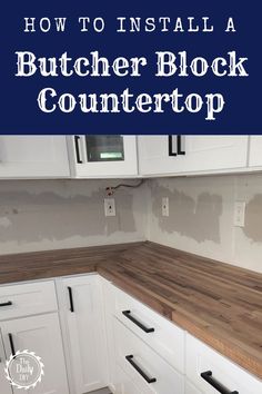 How To Install a Wood Counter - The Daily DIY Chopping Block Countertop, Can You Cut On Butcher Block Countertops, Butcher Block On White Cabinets, Lowes Butcher Block Countertop, Tile Backsplash With Butcher Block Countertops, How To Butcher Block Countertops, What Color Cabinets Go With Butcher Block Countertops, Butcherblock Countertop Kitchen White Cabinets, Boucher Block Counter Tops