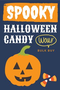 an image of halloween candy with the words spooky on it and a jack - o'- lantern