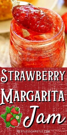 strawberry margarita jam in a jar with the title overlay reads, strawberry margarine jam