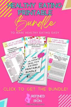 the ultimate healthy eating bundle with text overlay that reads, how to get the printable