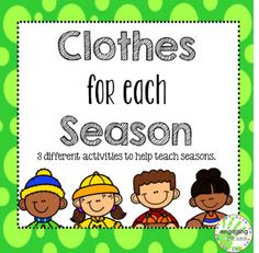 clothes for each season with three different activities to help teach the students how to wear hats