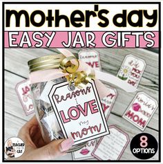 mother's day easy jar gifts with free printable tags and instructions for each gift