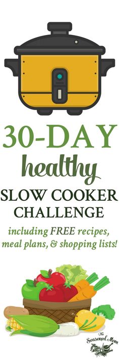 the 30 day healthy slow cooker challenge