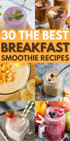 the best breakfast smoothie recipes to make it easier for you to eat and drink