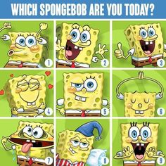 an image of spongebob cartoon characters doing different things in the same place with caption that says, which spongebob are you today?