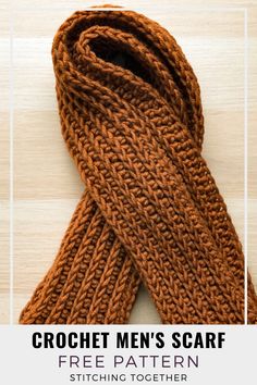 the crochet men's scarf pattern is shown with text overlaying it