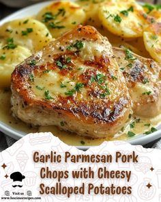 garlic parmesan pork chops with cheesy scalloped potatoes on a white plate