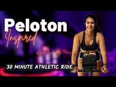 a woman riding a bike with the caption peloton inspired 30 minute athletic ride