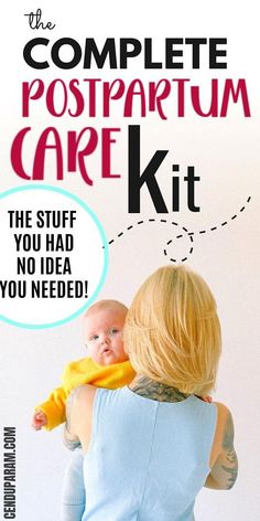 the complete postpartum care kit is in front of a woman holding her baby